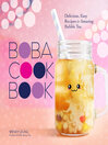 Cover image for The Boba Cookbook